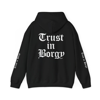 Trust in Borgy Hoodie - Black