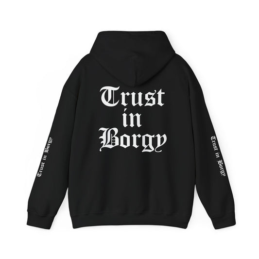 Trust in Borgy Hoodie - Black