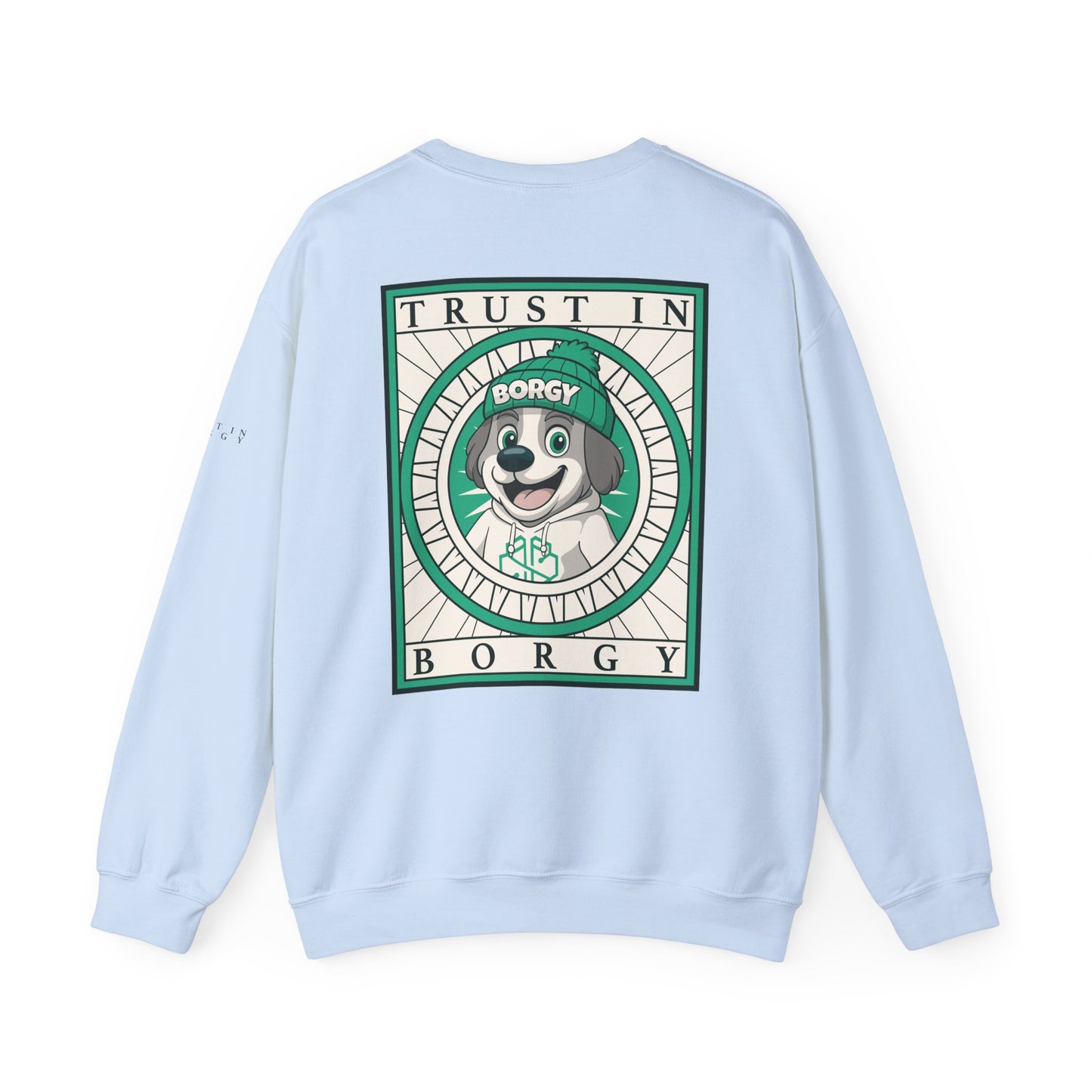 More Trust Crewneck Sweatshirt