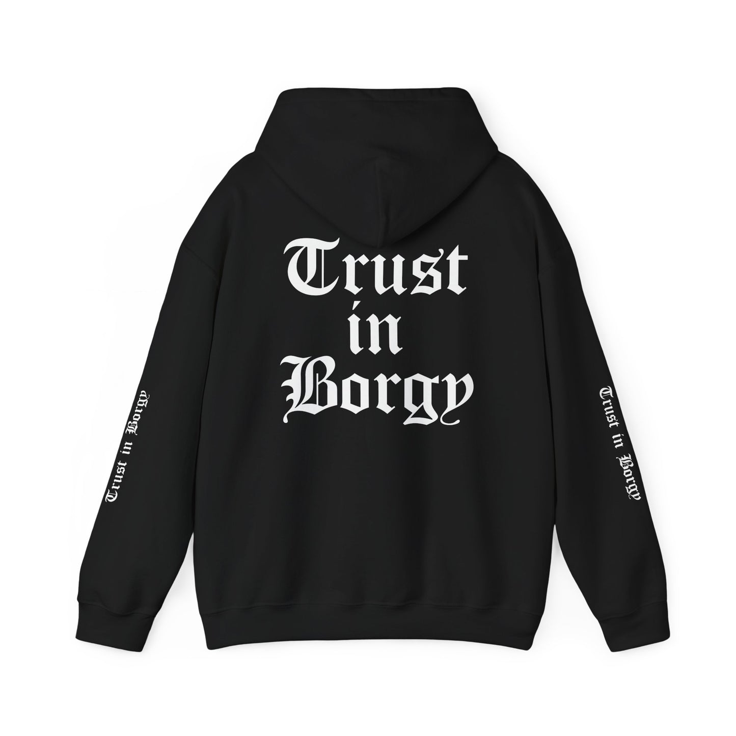 Trust in Borgy Hoodie - Monochrome